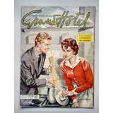 Revista Grande Hotel 512 Fotonovelas Rara Ano 1957 B505