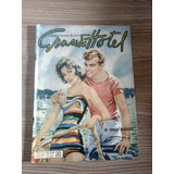 Revista Grande Hotel 595 Ano 1956 Fotonovelas Y710 