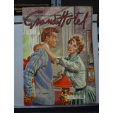 Revista Grande Hotel Fotonovela 1957 Nº 498 A Surpresa