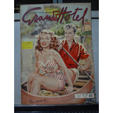 Revista Grande Hotel Fotonovela 1957 Nº 499 Domingo No Rio