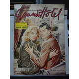 Revista Grande Hotel Fotonovela 1957 Nº 520
