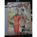 Revista Grande Hotel Fotonovela 1957 Nº 523 Fios Do Destino