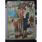 Revista Grande Hotel Fotonovela 1957 Nº 540 A Sua Sorte...