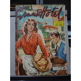 Revista Grande Hotel Fotonovela 1958 Nº 546 Linda Modelo