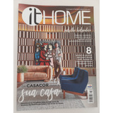 Revista It Home Ed. 55 Projetos Arquitetura Decoração