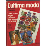 Revista L'ultima Moda Nº 4718-importada Em Alemão