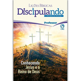 Revista Lições Bíblicas Discipulando Professor 1º Ciclo