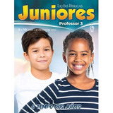 Revista Lições Bíblicas Juniores Professor 3º Tr. 2024.sp