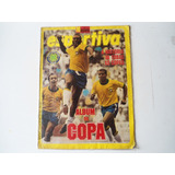 Revista Manchete Esportiva - A História De Todas As Copas !!