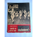 Revista Manchete Esportiva 1959 - Vasco Campeão Ano De Ouro