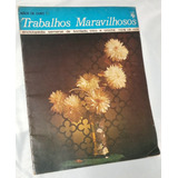 Revista Mãos De Ouro Trabalhos Maravilhosos Fascículo 34 