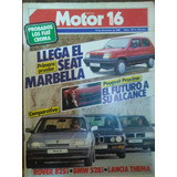 Revista Motor 16 Nº164 1986 Bmw, Lancia, Rover, Seat. 