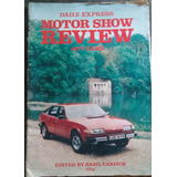 Revista Motor Show Review 1977 + De 150 Fichas Técnicas 