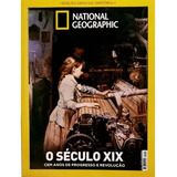 Revista National Geographic O Seculo Xix