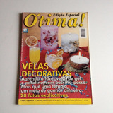 Revista Ótima Edição Especial Velas Decorativas