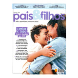 Revista Pais E Filhos Edição Lançamento