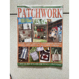 Revista Patchwork N° 12 Coleção Arte E Criação Especial