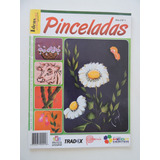 Revista Pinceladas #ano 2 #01 Em Espanhol