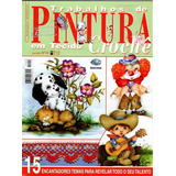 Revista Pintura Em Tecido & Crochê Especial Ano 2008 N° 04