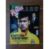 Revista Placar - N° 1404 - Julho 2015 - Neymar Seleção 