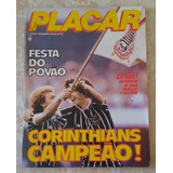 Revista Placar 656 Pôster Corinthians Campeão (ler)