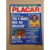 Revista Placar 829 Dirceu Seleção Brasileira
