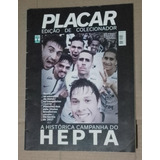 Revista Placar Ed Colecionador Corinthians Hepta