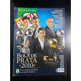 Revista Placar Especial Bola De Prata De 2010