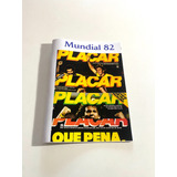 Revista Placar Seleção Brasileira Mundial 1982 Frete Grátis