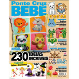 Revista Ponto Cruz Bebê Alto Astral 
