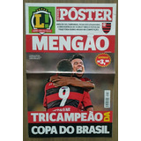 Revista Poster Futebol Lance Flamengo Campeão Copa Do Brasil