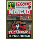 Revista Poster Futebol Lance Flamengo Campeão Copa Do Brasil