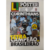 Revista Pôster Lance Corinthians Tetra Campeão 7292