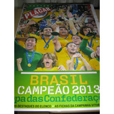 Revista Pôster Placar: Brasil Campeão Copa Das Confederações
