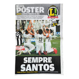 Revista Pôster Santos Campeão Paulista 2015