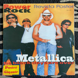 Revista Power Rock Poster Gigante Especial Metallica