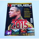Revista Preview Os Filmes De 2015 N° 64 Ed. Sampa Cinema Tv