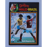 Revista Programa Oficial Futebol Brasil X Pais De Gales 1983