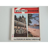 Revista Quatro Rodas 4ª Coleção De Mapas Turístico 1966 R444