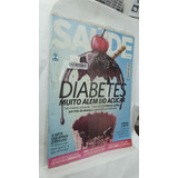 Revista Saúde É Vital 422 - Diabetes - Muito Além Do Açúcar