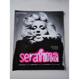 Revista Serafina Madonna Cláudia Ohana 
