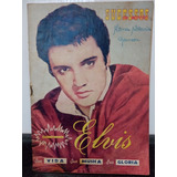 Revista Sucessos Em Marcha 5 Exclusivamente Elvis Vida Rjhm