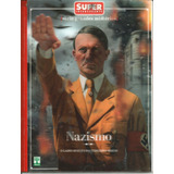 Revista Super Interessante * Nazismo