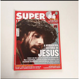 Revista Super Interessante A Verdadeira História Jesus Z505