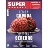 Revista Super Interessante N° 425 - Março 2021 - Nova