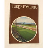 Revista Turf Fomento Abr/jun 1964 Rarissima P/ Colecionador 