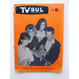 Revista Tv Sul Nº 10 - 1964 - Televisão / Rádio / Teatro