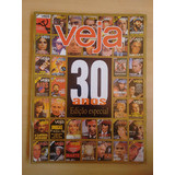 Revista Veja 30 Anos Edição Especial Xuxa Madonna 025x
