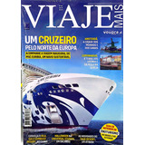 Revista Viaje Mais. Um Cruzeiro Pelo