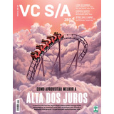 Revista Você S/a N ° 280 - Setembro 2021 - Alta Dos Juros 